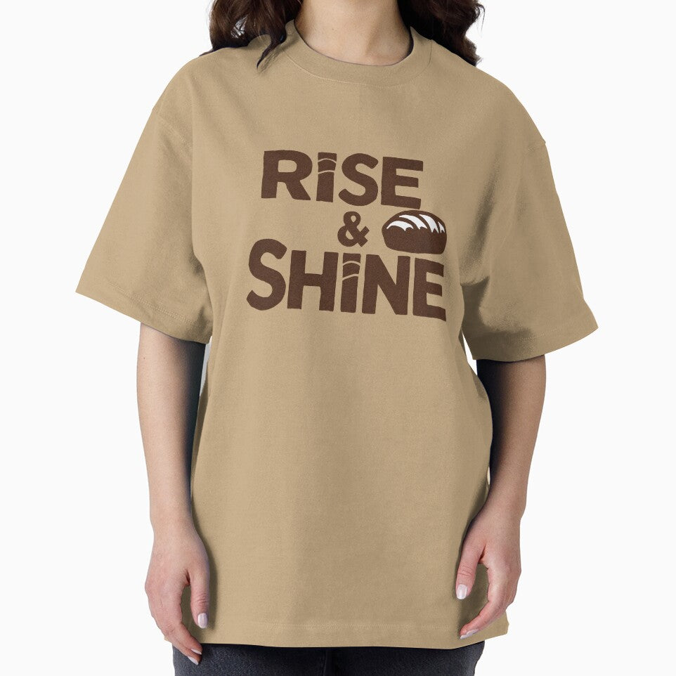 Rise & Shine Homemade Sourdough Bread Baking Lover Baker by KLArtzStore