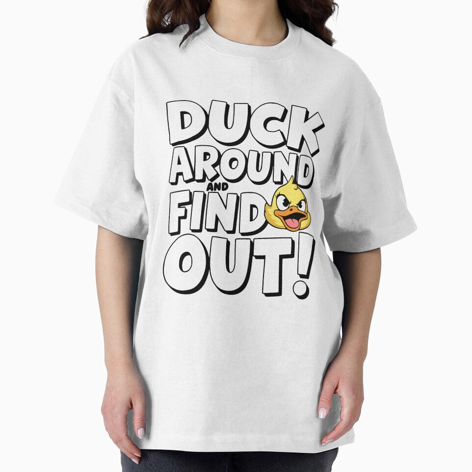 Duck Around And Find Out! Funny Duck Puns by PMCreative