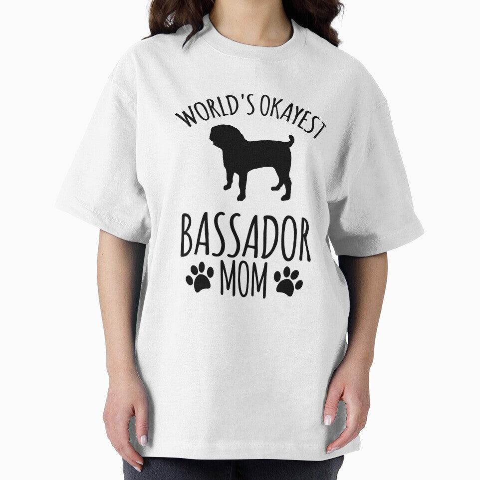 Worlds Okayest Bassador Mom - Dog Mom by kindxinn