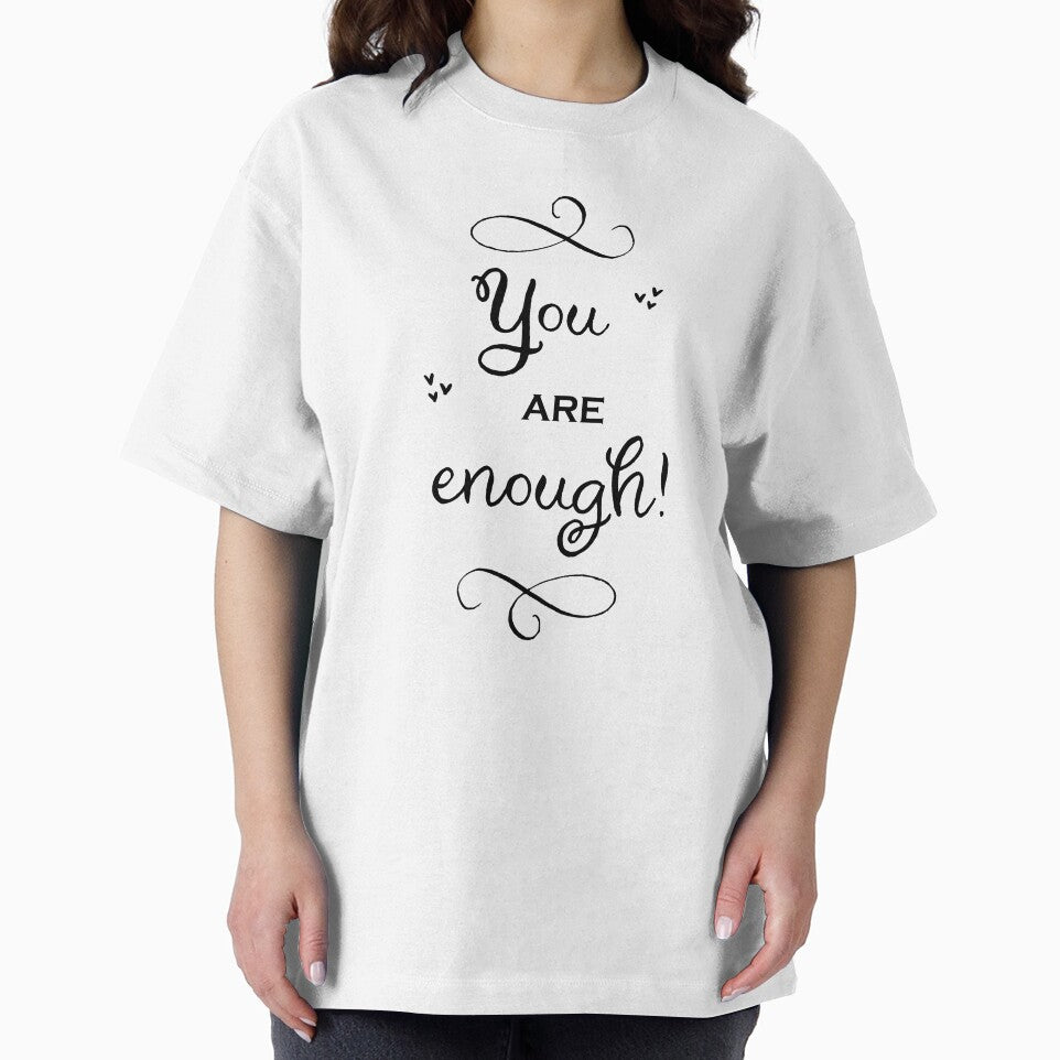 You are enough by Dahlann