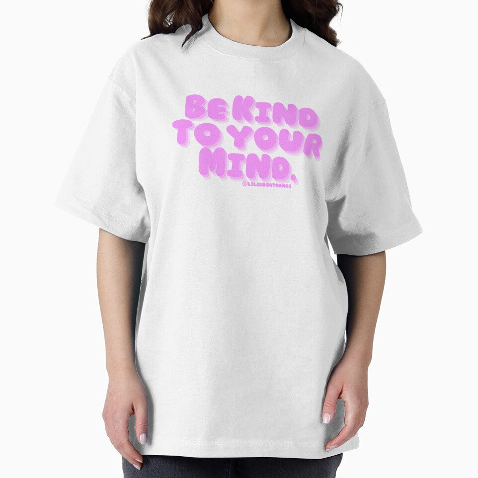 Be kind to your mind. v8c, pink,trippy, bold | lilsboobthangs by lilsboobthangs