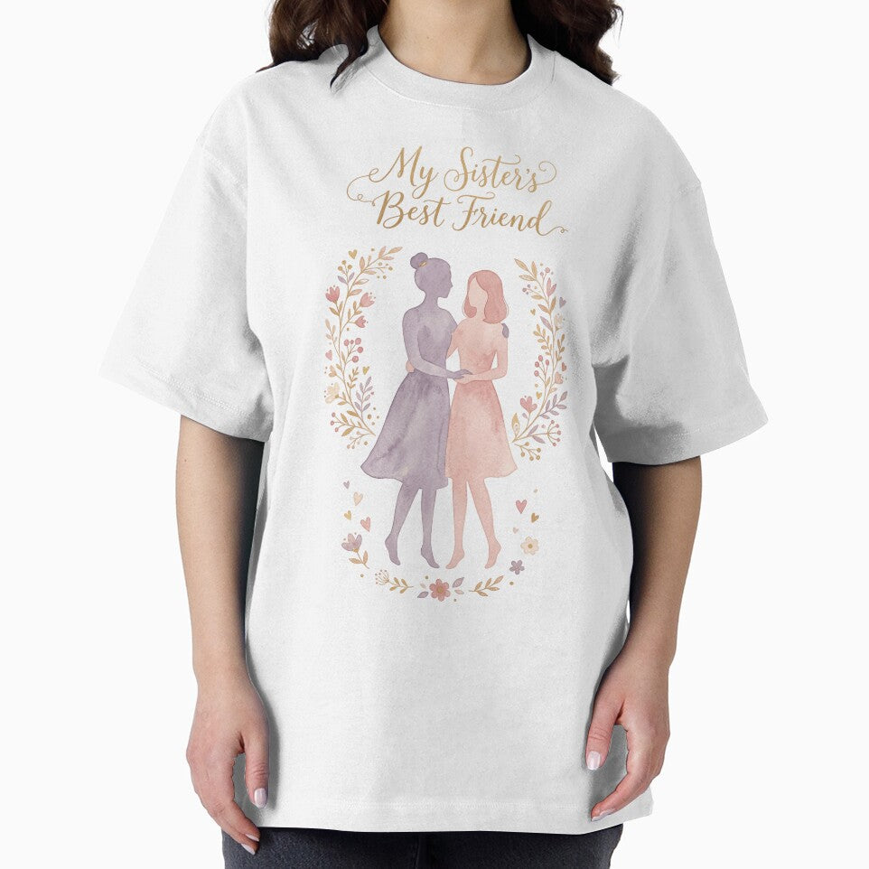 Sisters Best Friend Shirt | Best Friend Sister Gift T-Shirt | Cute Friendship Tee for Women | Gift for Best Friend Who Feels Like a Sister by PrintMemeLab