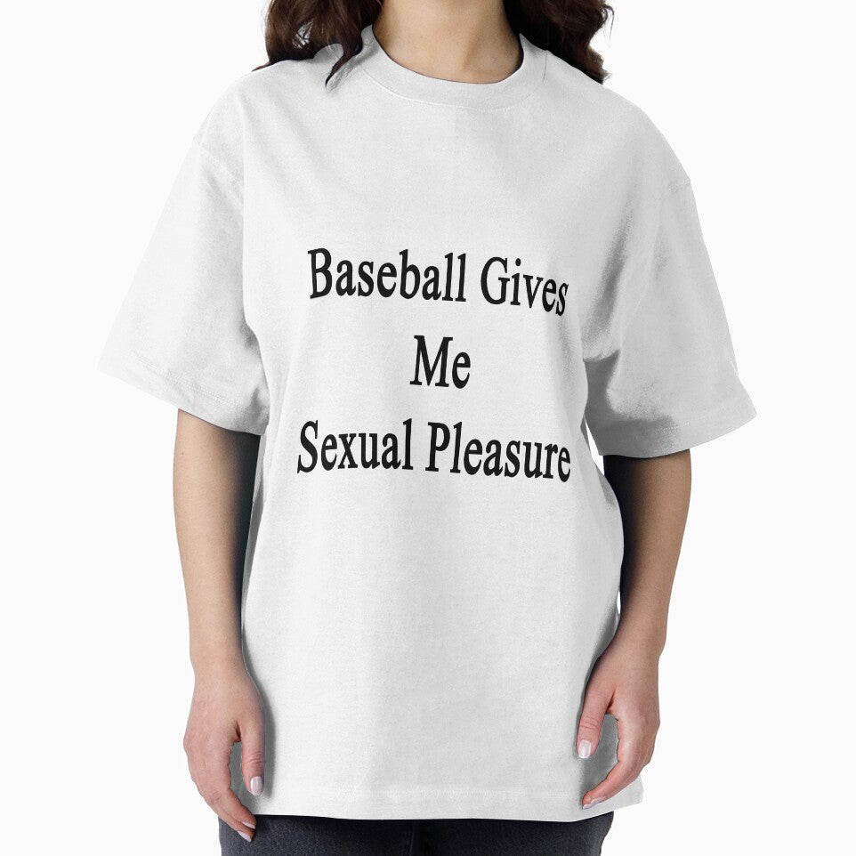 Baseball Gives Me Sexual Pleasure by supernova23