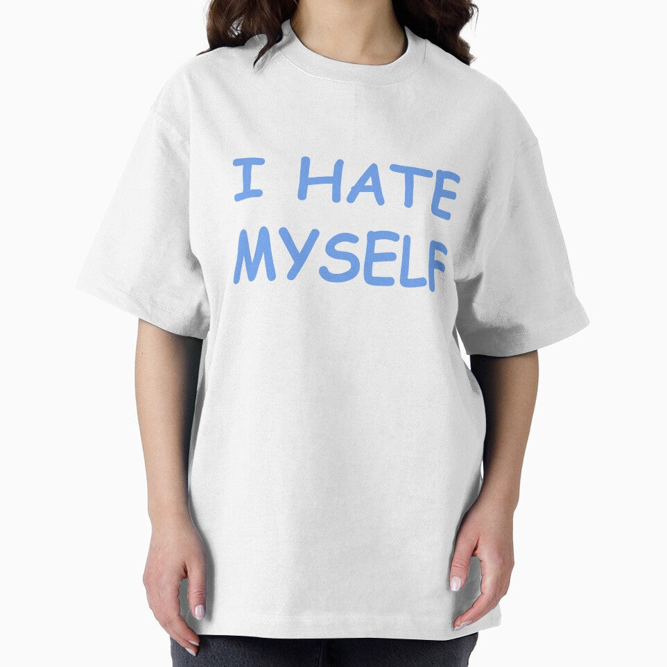 I hate myself ((self love)) by domtheswick