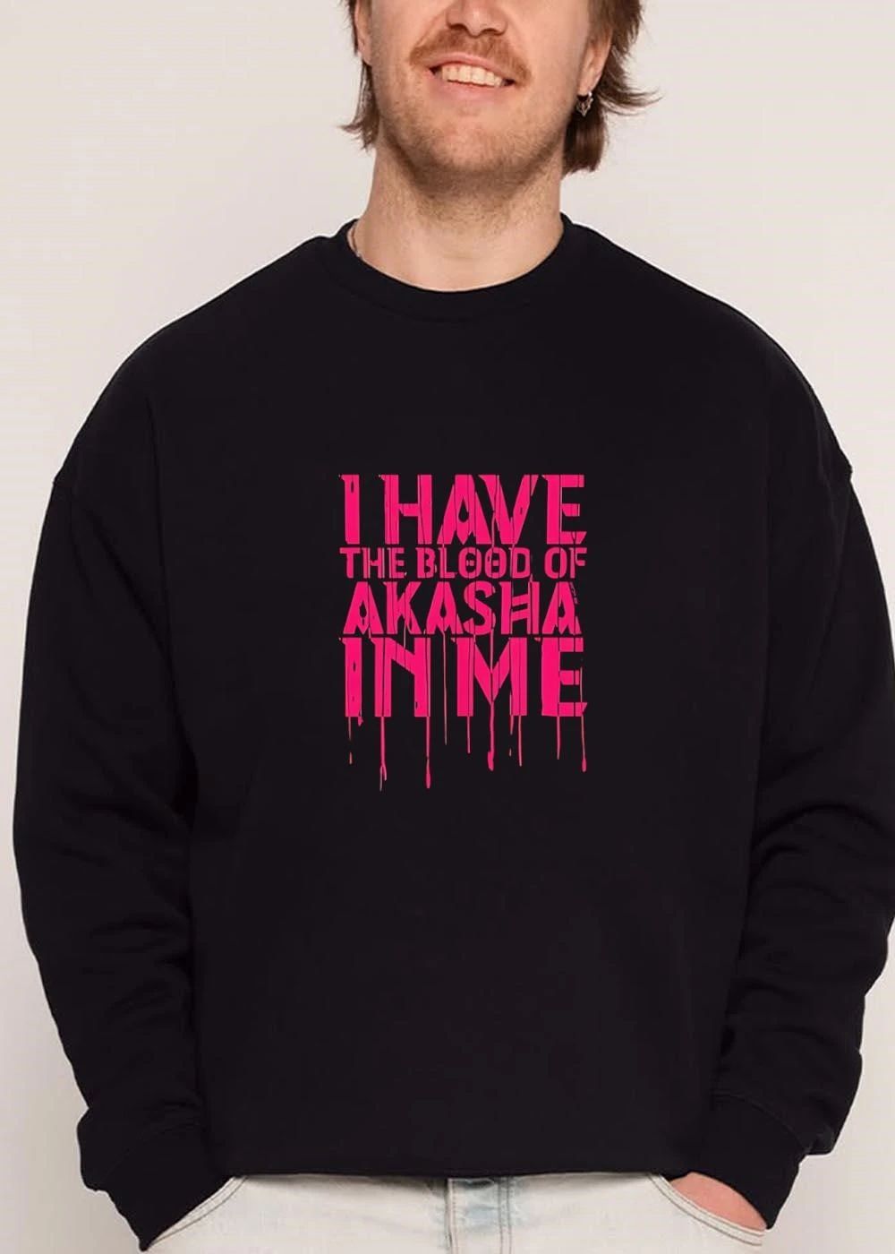 I Have The Blood Of Akasha In Me Pink Dripping Font Drops shirt