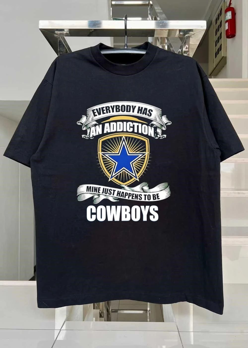 Everybody Has An Addiction Mine Just Happens To Be Dallas Cowboys T-Shirt