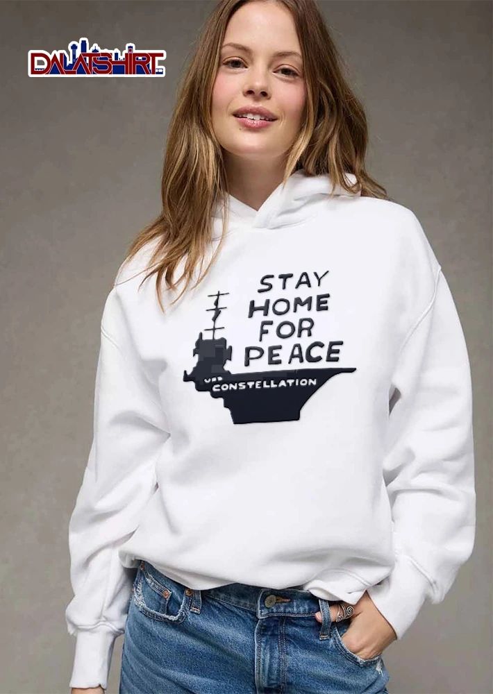 Stay Home For Peace Uss Constellation Aircraft Carrier Silhouette shirt