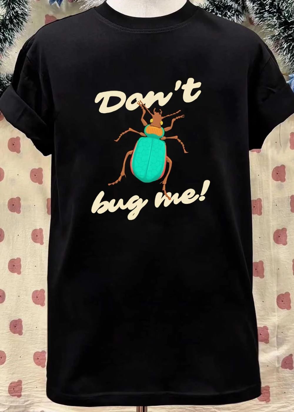 Beetle Insect Enthusiast Don’t Bug Me Shirt