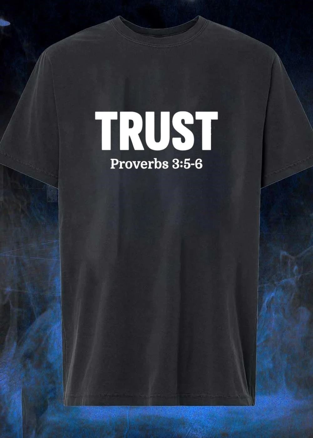 Proverbs 3 5 6 Trust Bible Verse T-Shirt