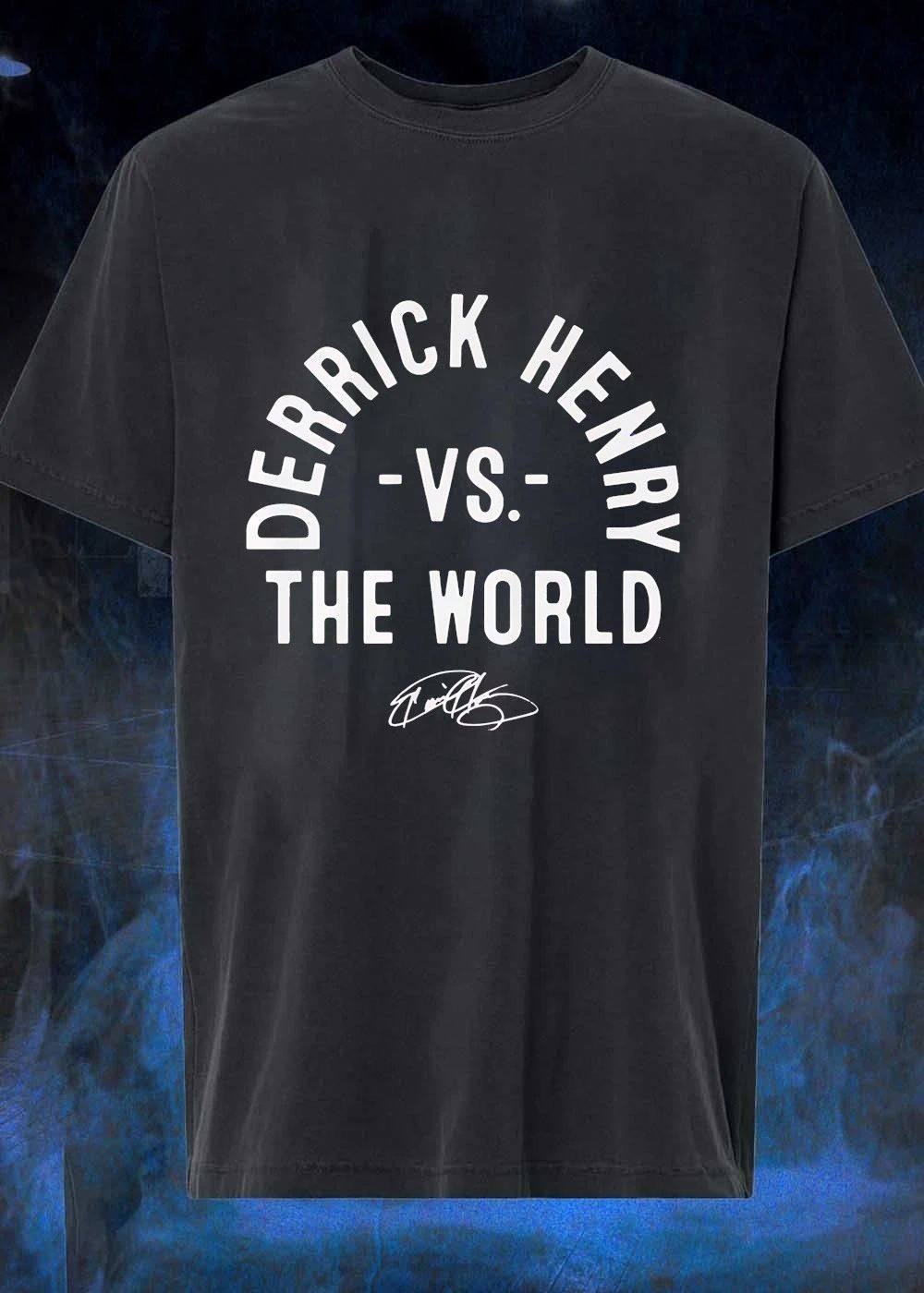 Derrick Henry Signature Vs The World T-Shirt
