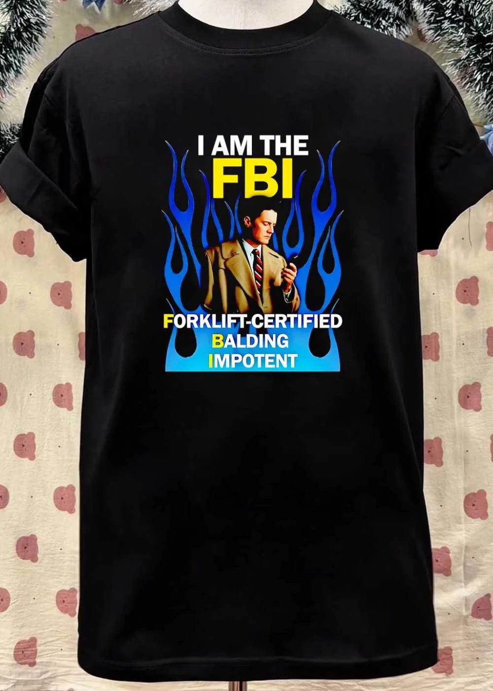 Agent Cooper Flame Shirt I Am The FBI Forklift-Certified Balding Impotent T-Shirt