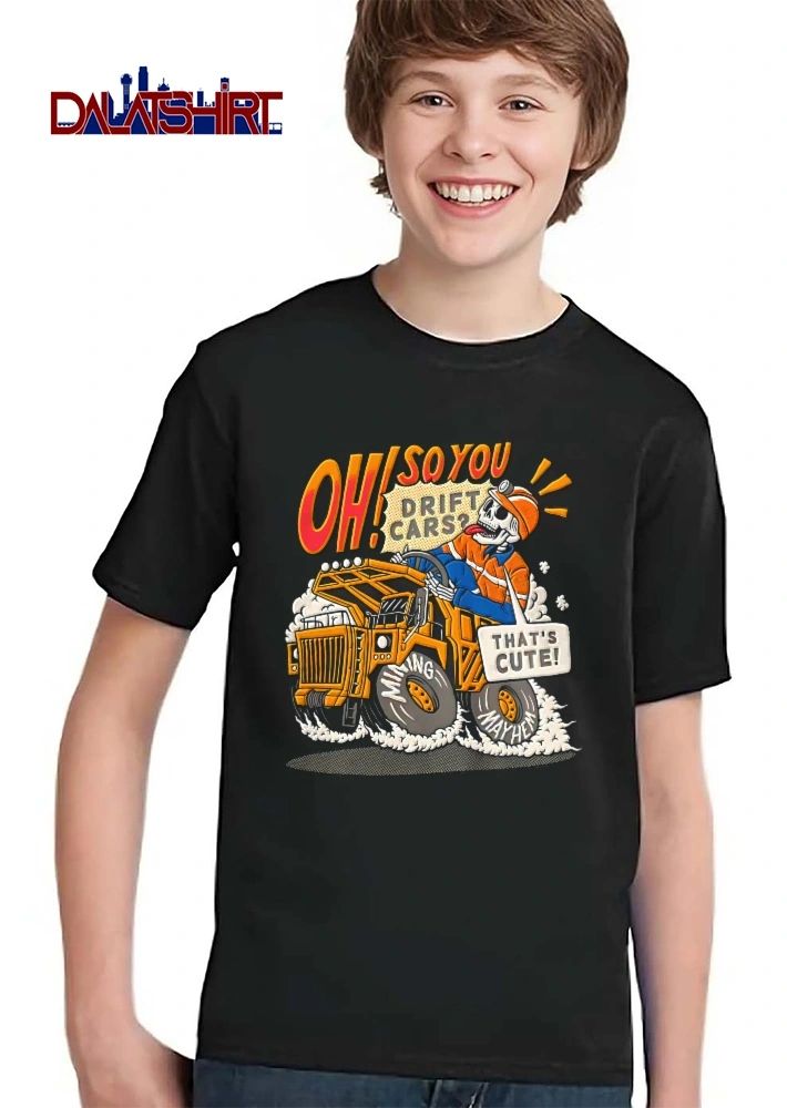 Oh So You Drift Cars Thats Cute Mining Mayhem Cartoon Skeleton Driving Haul Truck shirt