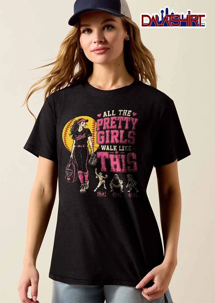 All The Pretty Girls Walk Like This Softball Player Carrying Bag Equipment Vintage shirt