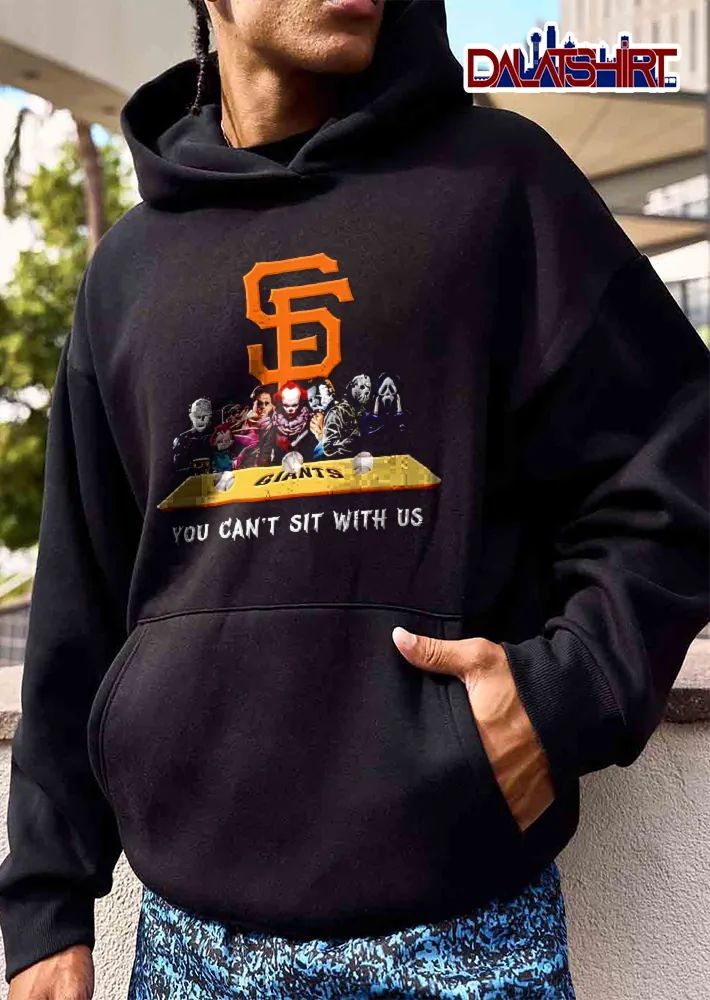 San Francisco Giants MLB You Cant Sit With US Horror Characters Baseball Dugout Bench shirt