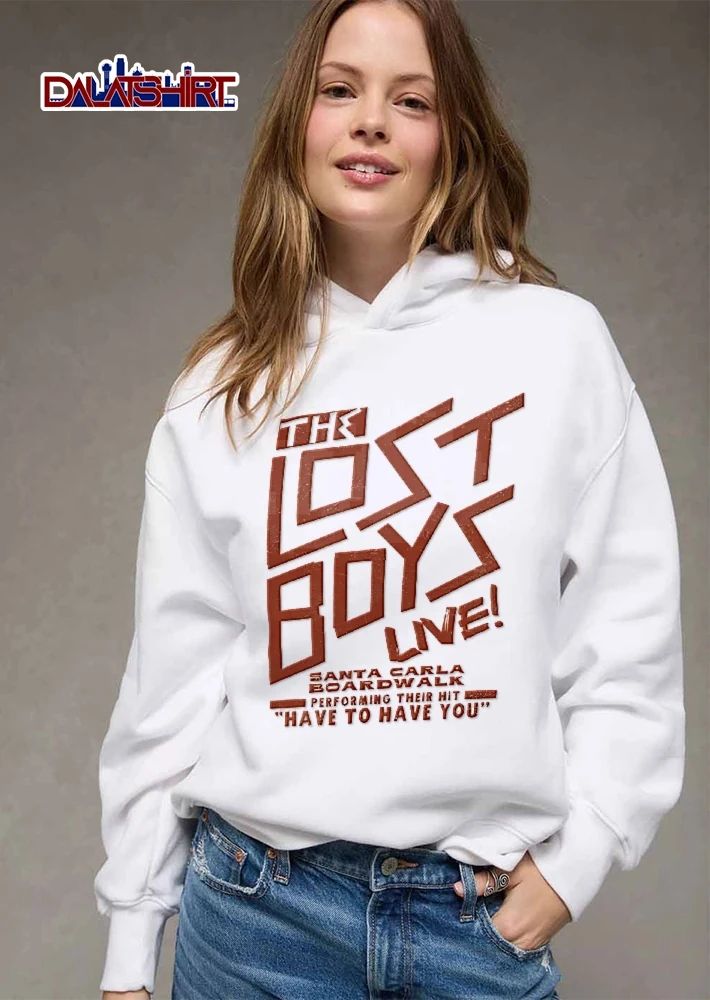 The Lost Boys Live Santa Carla Boardwalk Performing Their Hit Have To You Red Distressed Typography Poster shirt