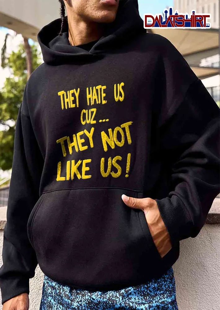 They Hate US Cuz Not Like Yellow Brush Lettering shirt