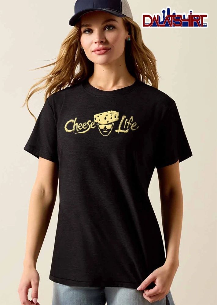 Cheese Head Sunglasses Life Quote Shirt