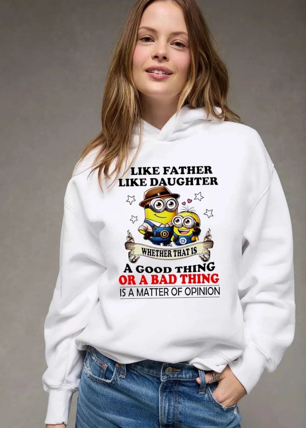 Like Father Daughter Whether That Is A Good Thing Or Bad Matter Of Opinion Two Minions Cartoon shirt