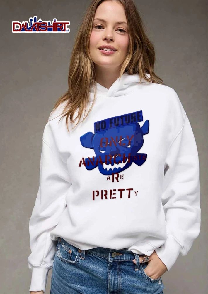 No Future Only Anarchists Are Pretty Blue Skull Crossbones Cartoon shirt