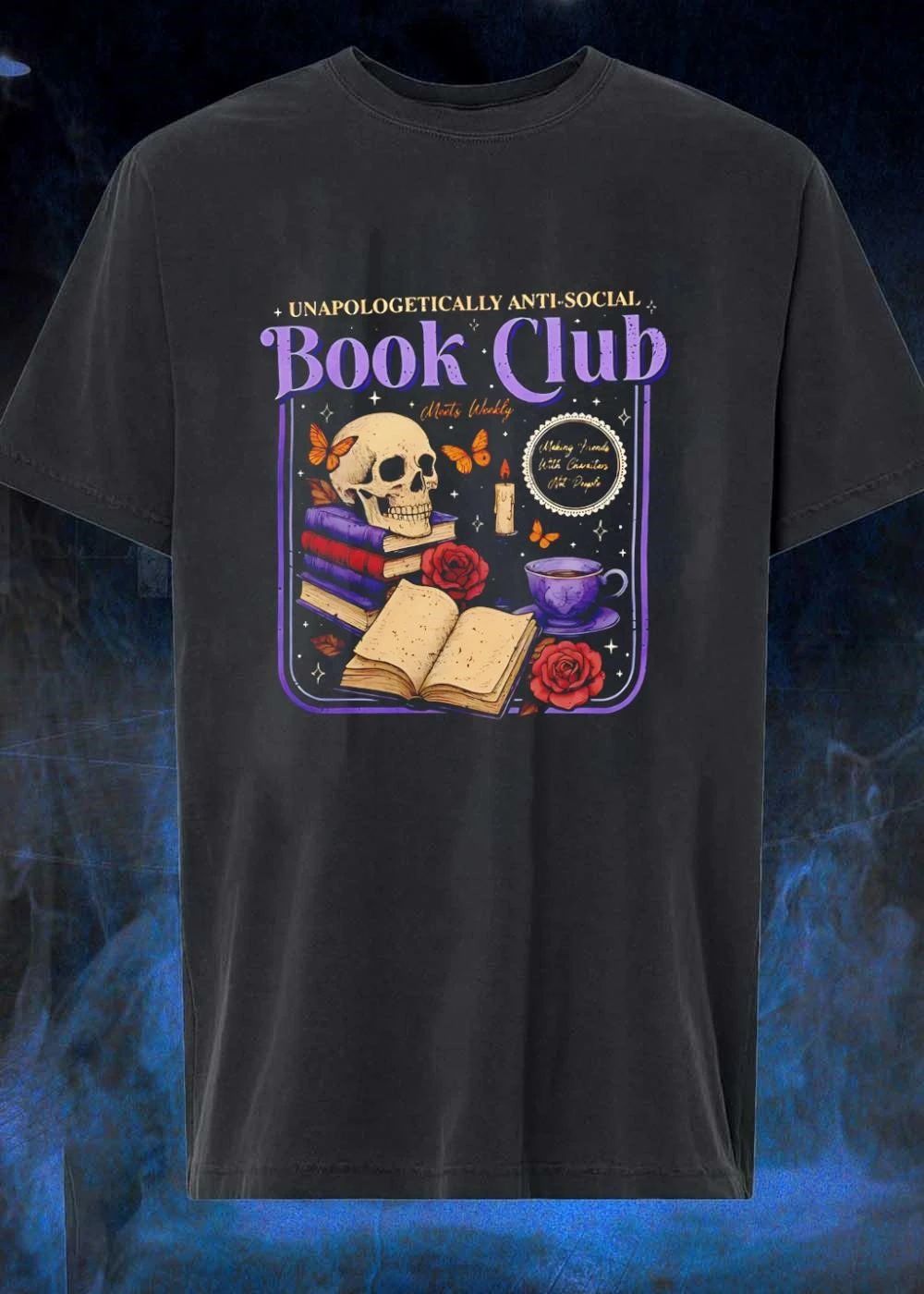 Unapologetically Anti-Social Book Club Making Friends with Characters Not People T-Shirt