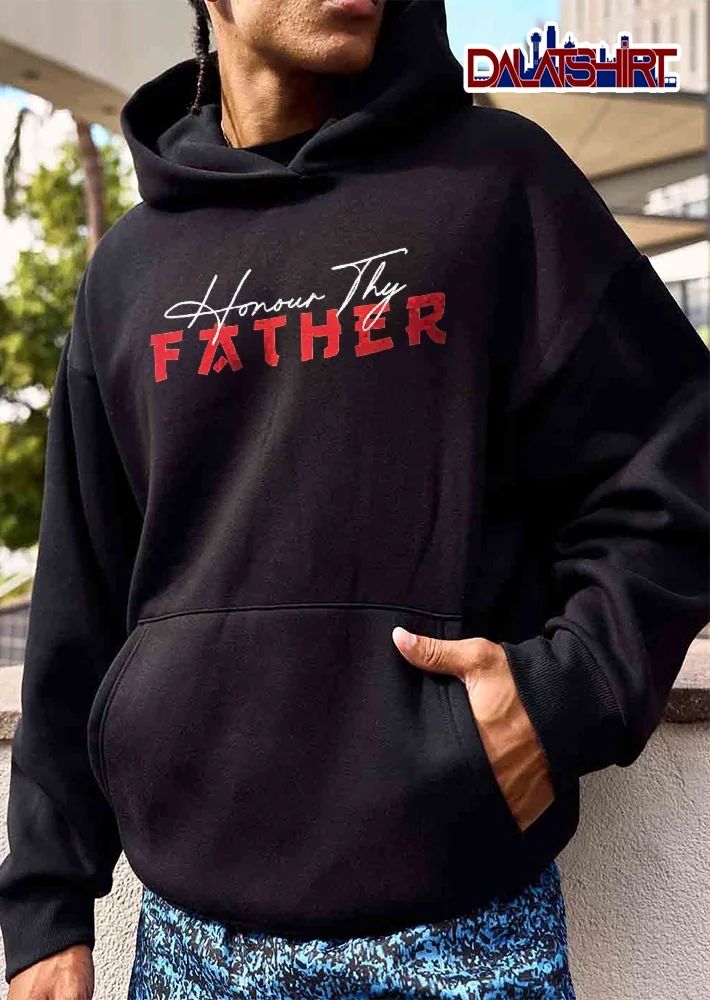 Honour Thy Father Red Block Lettering White Cursive Text shirt