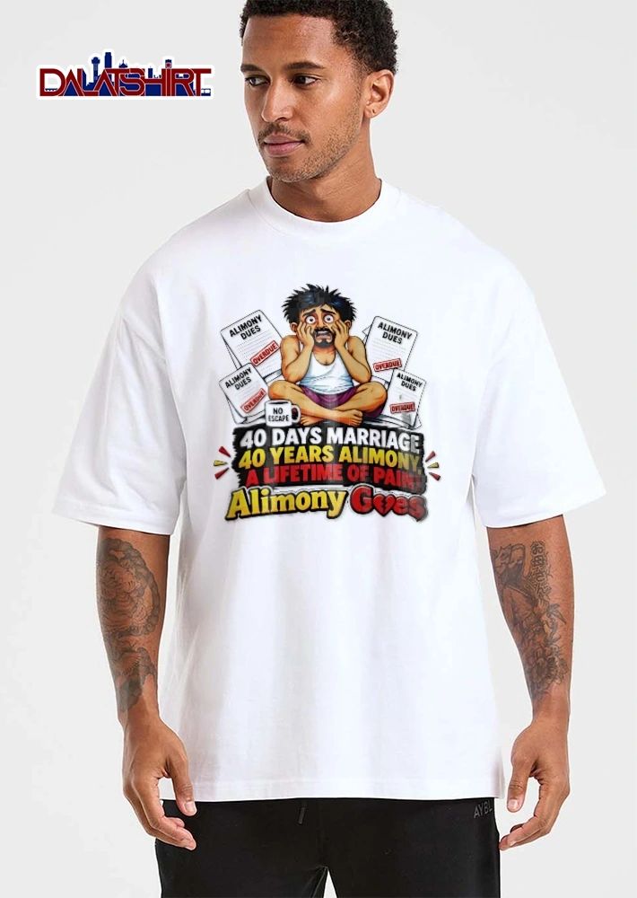 40 Days Marriage Years Alimony A Lifetime Of Pain Overdue No Escape Panicked Man Sitting Papers Cartoon Caricature shirt