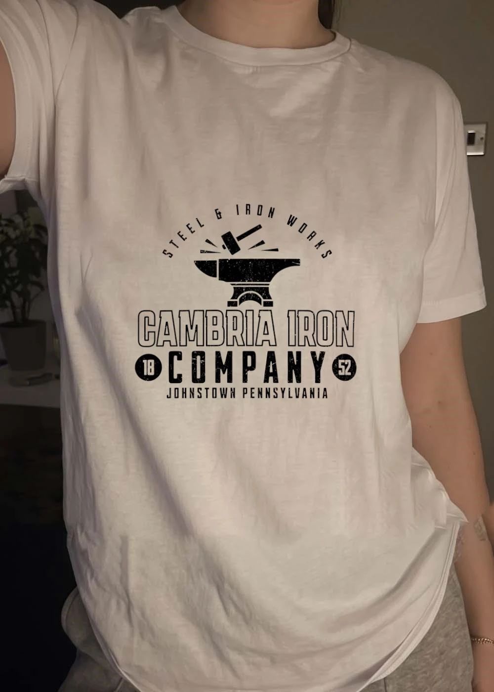 Steel & Iron Works Cambria Iron Company 18 52 Johnstown Pennsylvania T-Shirt