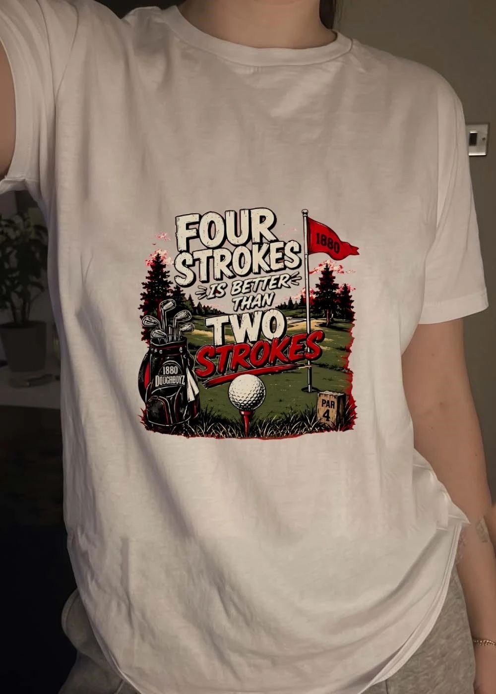 1880 Golf Golfing Four Strokes Is Better Than Two Strokes Doughboyz T-Shirt