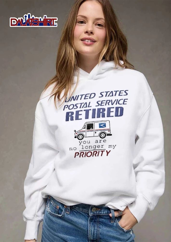 United States Postal Service Retired You Are No Longer My Priority White Mail Delivery Truck Line Art shirt
