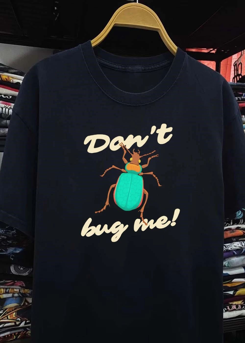 Beetle Insect Enthusiast Don’t Bug Me Shirt