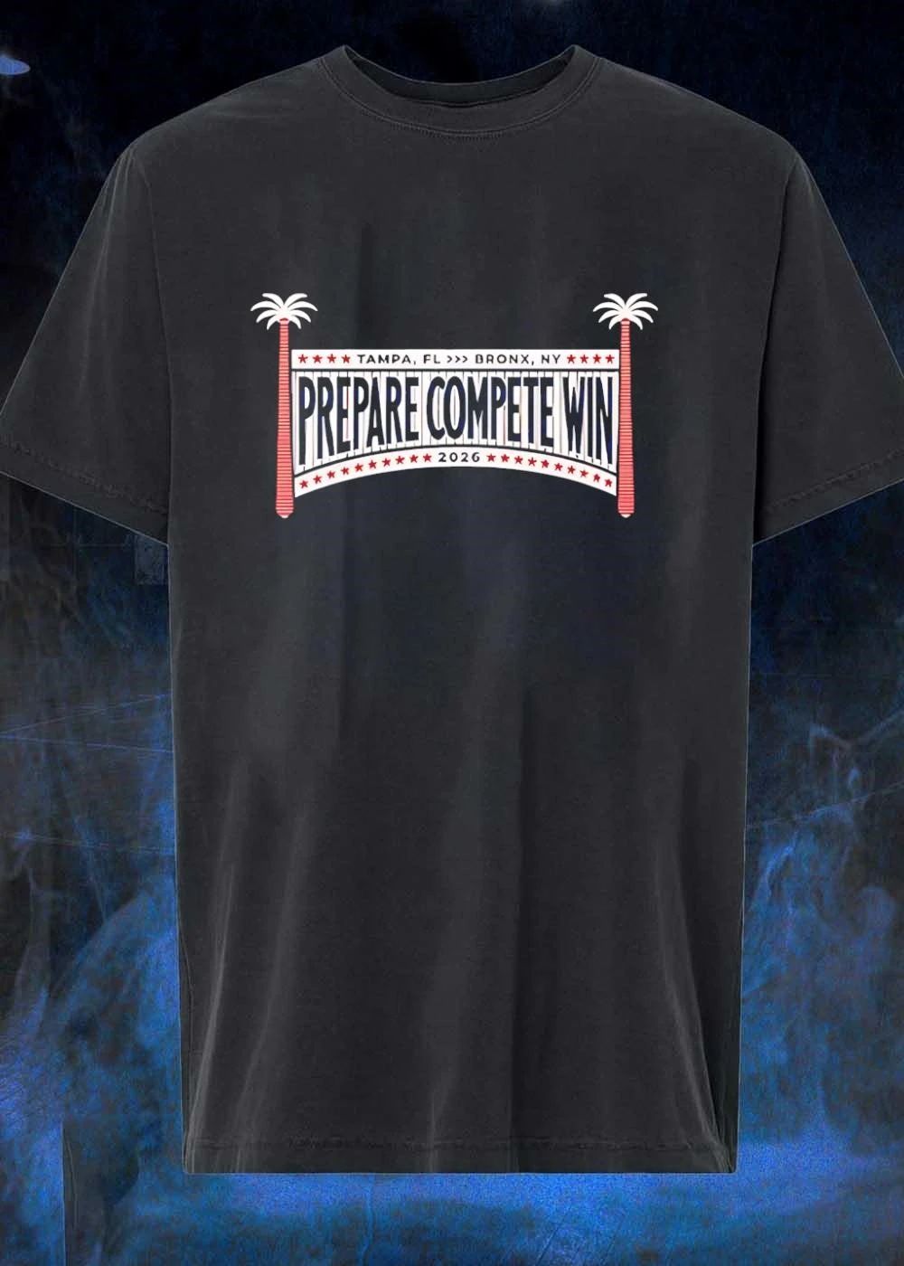 Tampa, FL to Bronx, NY Prepare Compete Win 2026 Sports T-Shirt