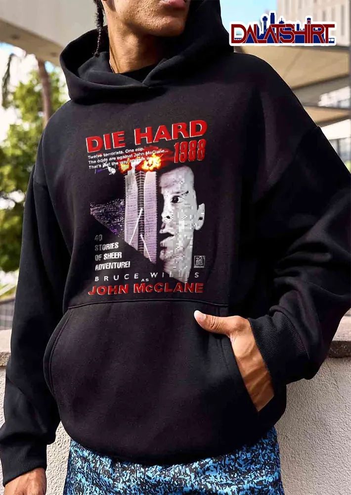 Die Hard 40 Stories Of Sheer Adventure Bruce Willis John Mcclane 1988 Movie Poster Skyscraper Explosion shirt