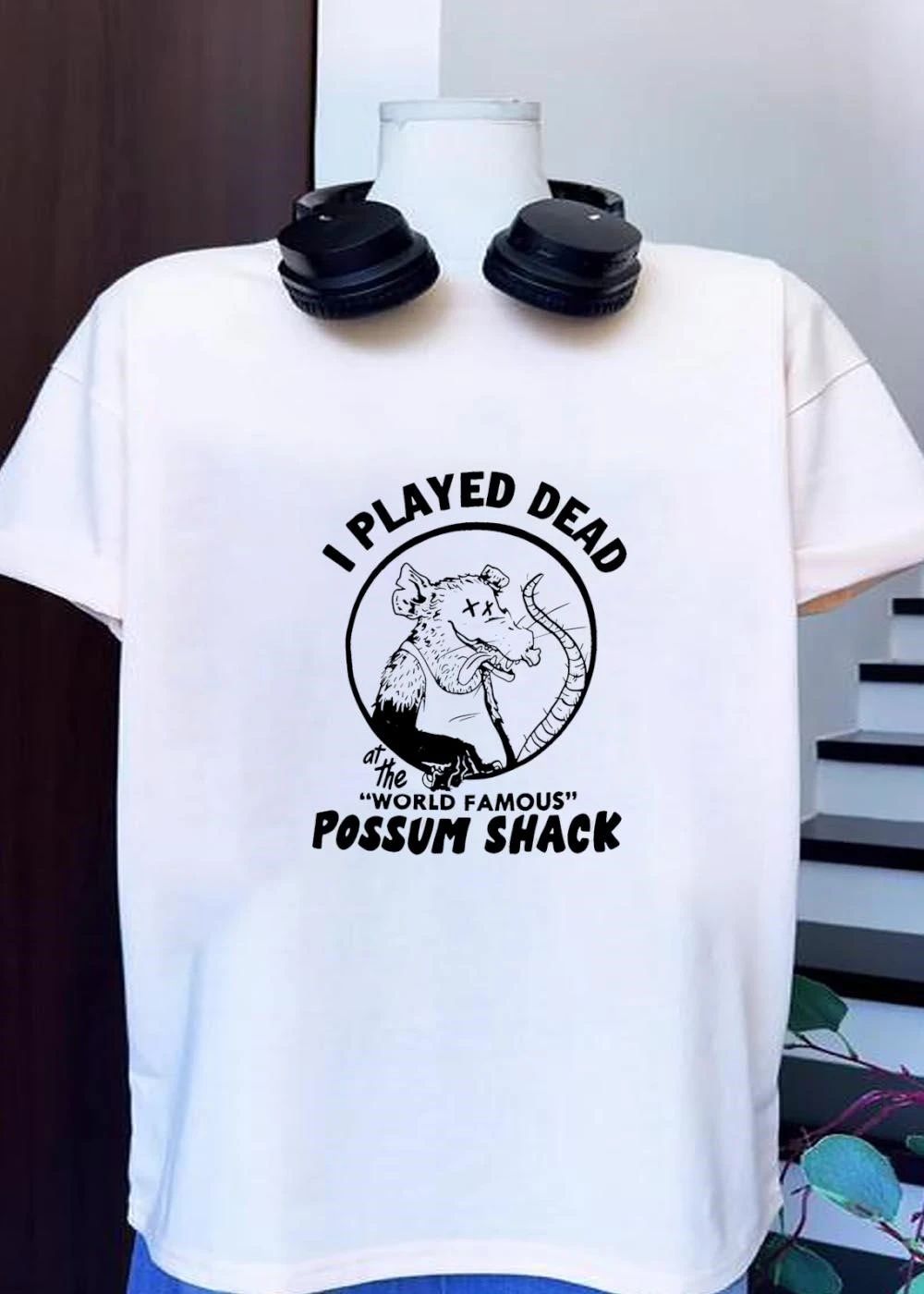 I Played Dead at the World Famous Possum Shack shirt