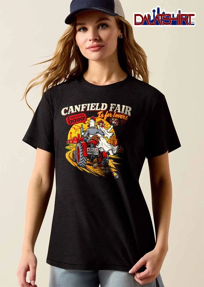 Canfield Fair Is For Lovers I Cock A Doodle Dooo Just Married Rooster Bride Groom Red Tractor Cartoon shirt