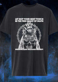 Wren Mclean Massage Therapy Let Not Your Next Touch Be The Firm Grasp Of Death T-Shirt