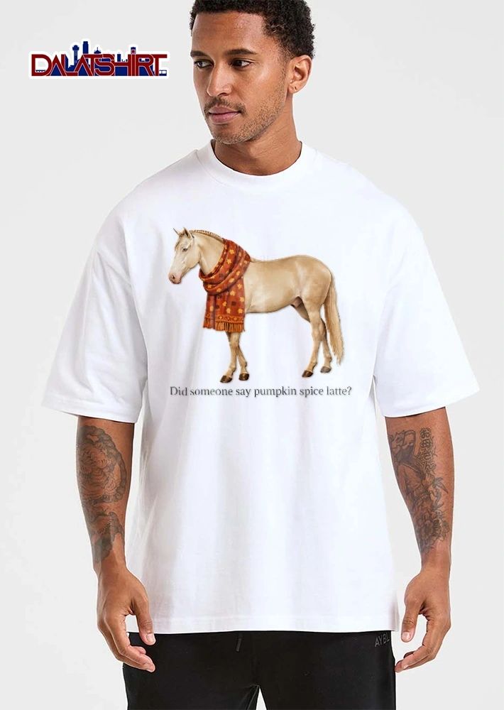 Did Someone Say Pumpkin Spice Latte Palomino Horse Wearing Autumn Leaf Scarf shirt