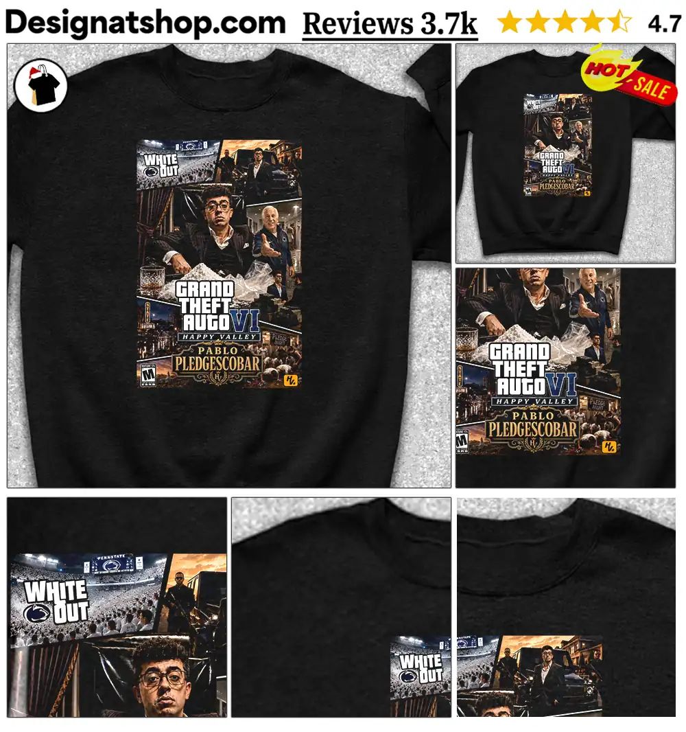 Penn State Football Fan Parody Grand Theft Auto VI Happy Valley Pablo Pledgescobar Shirt