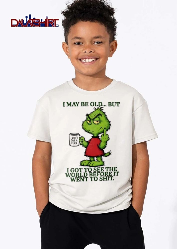 I May Be Old But Got To See The World Before It Went To Shit Grinch Mug Middle Finger Cartoon shirt