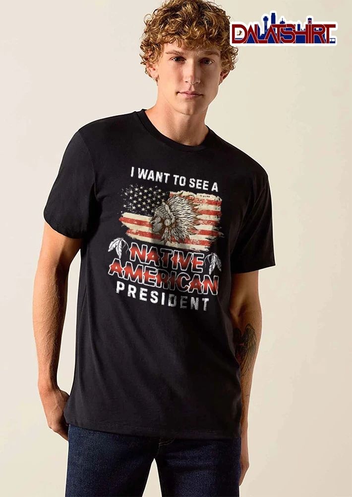 I Want To See A Native American President Chief Profile Headdress Distressed USA Flag shirt