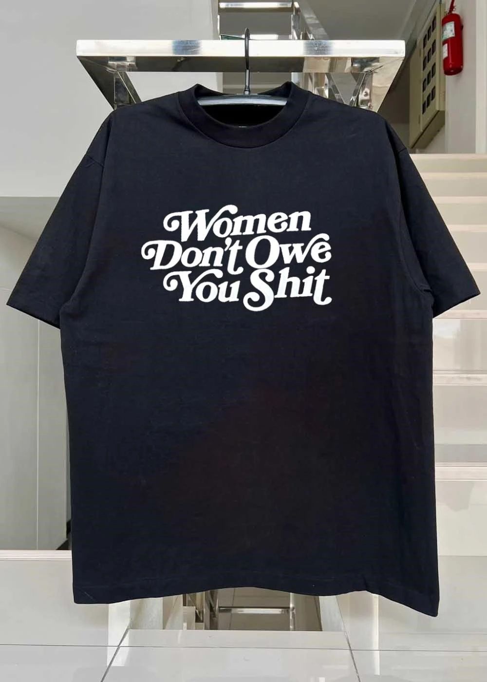 Women Don’t Owe You Shit Women T-Shirt