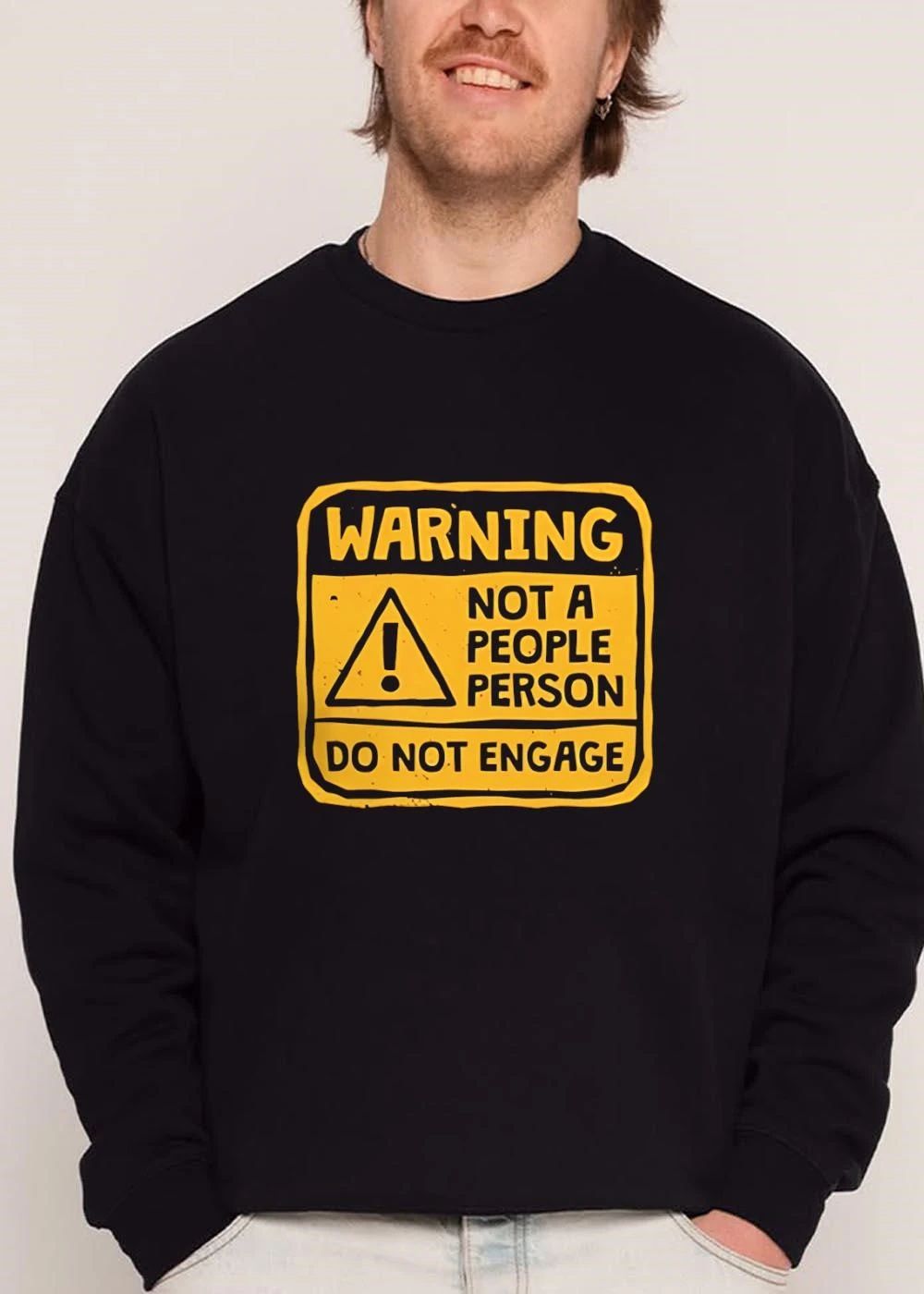Warning Not A People Person Do Engage Yellow Caution Sign Exclamation Mark shirt