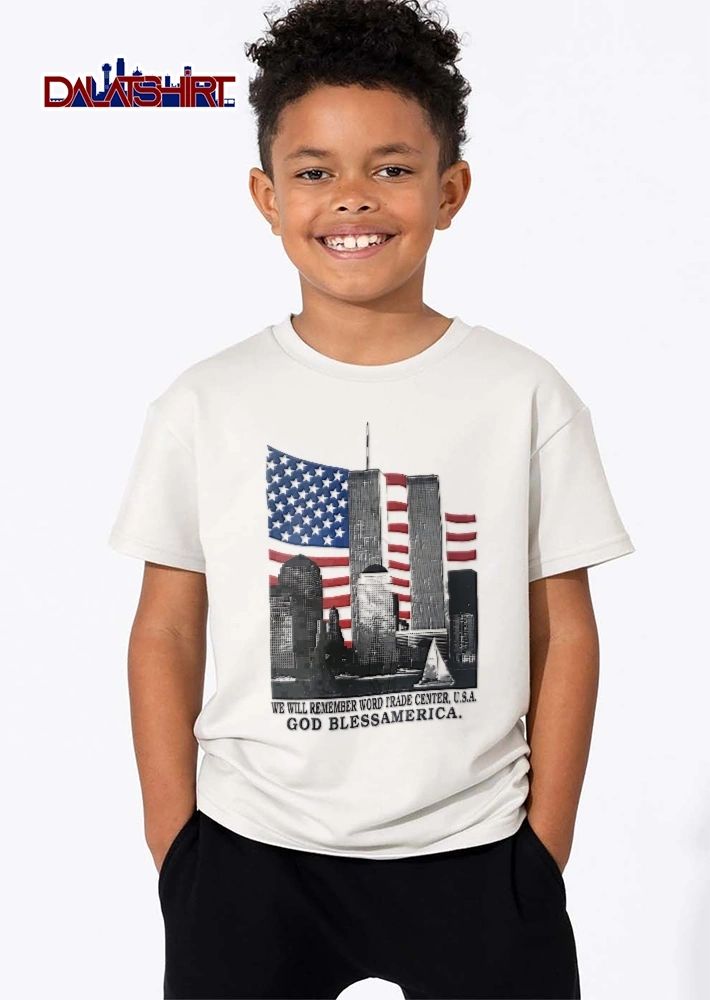 We Will Remember Word Trade Center USA God Blessamerica Twin Towers American Flag Skyline Sailboats shirt