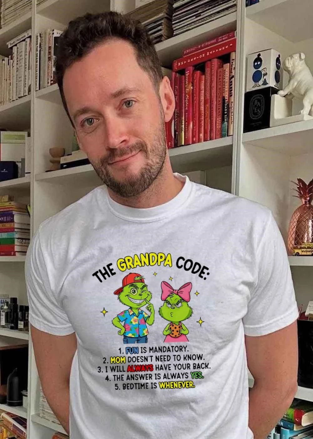 The Grandpa Code Fun is Mandatory Mom Does Not Need to Know Always Have Your Back The Answer is Always Yes Bedtime is Whenever shirt