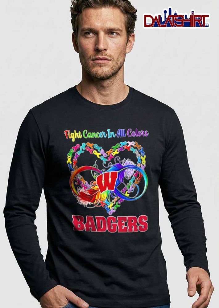 Wisconsin Badgers NCAA Fight Cancer In All Colors Awareness Ribbons Heart Infinity Feather shirt