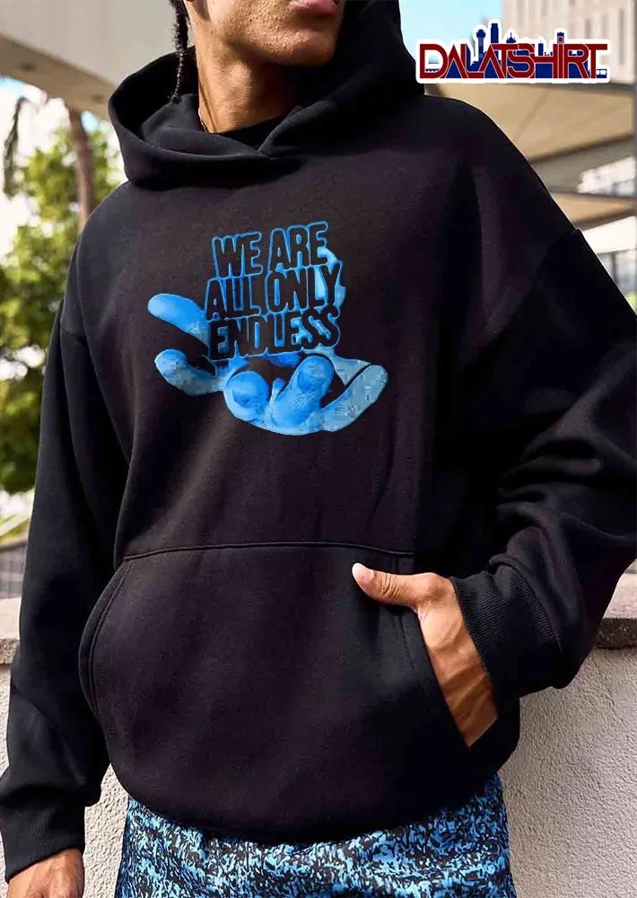 We Are All Only Endless Blue Glowing Open Hand Halftone shirt
