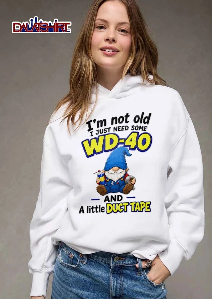 Im Not Old I Just Need Some Wd 40 And A Little Duct Tape Cartoon Gnome Sitting With Spray Can Tools shirt