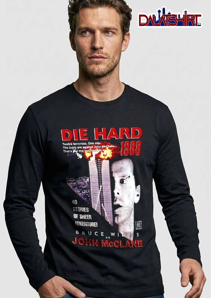 Die Hard 40 Stories Of Sheer Adventure Bruce Willis John Mcclane 1988 Movie Poster Skyscraper Explosion shirt