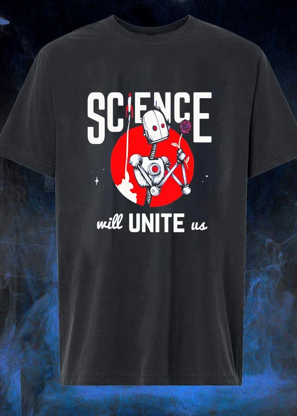 Science Will Unite Us Robot Holding Flower Rocket Space Graphic shirt