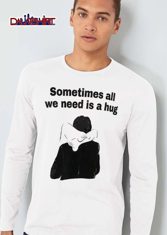 Sometimes All We Need Is A Hug Line Art Legs Wrapped Around Neck Suit Jacket shirt