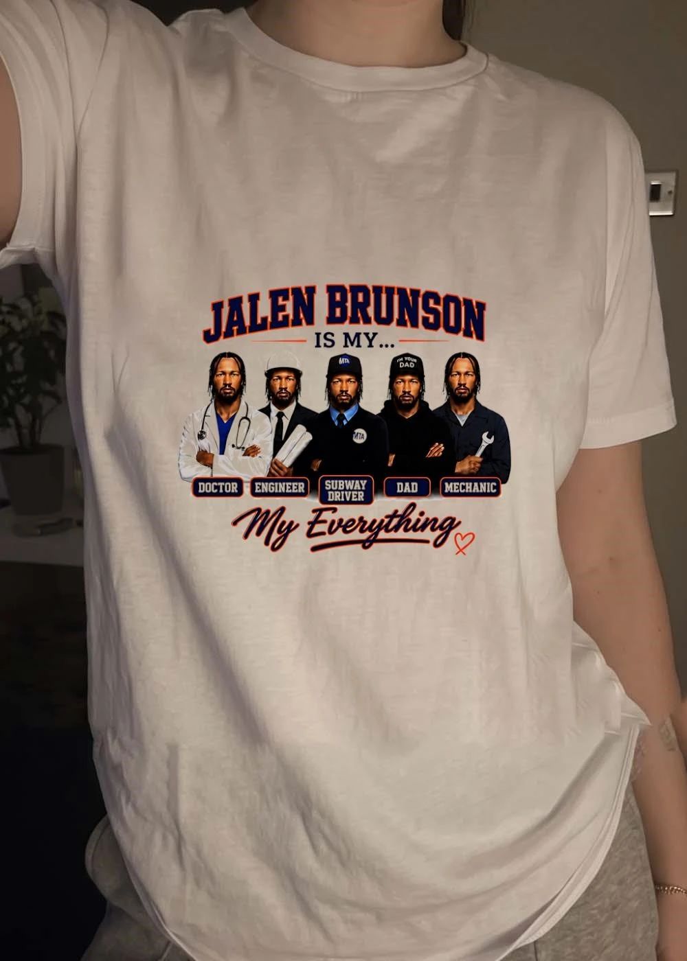 Jalen Brunson Is My Doctor Engineer Subway Driver Dad Mechanic Everything Five Player Photos In Uniforms shirt